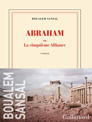 cover image of Abraham ou La cinquième Alliance
